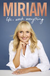 Miriam: Life, Work, Everything