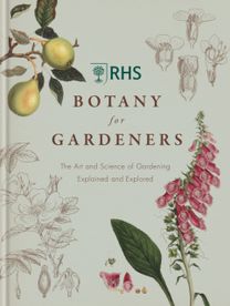 Rhs Botany for Gardeners Rhs Botany for Gardeners