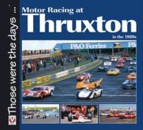 Motor Racing at Thruxton in the 1980S