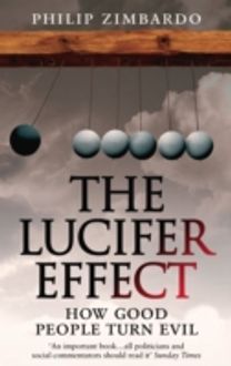 Lucifer Effect Lucifer Effect