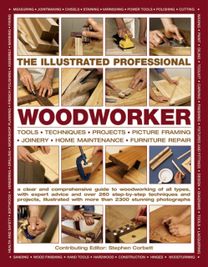 Illustrated Professional Woodworker Illustrated Professional Woodworker