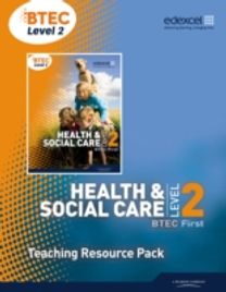 Btec Level 2 First Health and Social Care Teaching Resource Pack with Cd-Rom