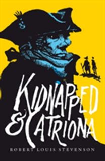 Kidnapped & Catriona