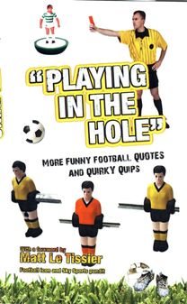 Playing in the Hole