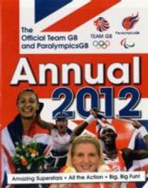 The Official Team Gb and Paralympics Gb Annual