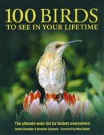 100 Birds to See in Your Lifetime