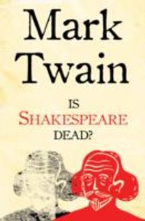 Is Shakespeare Dead?