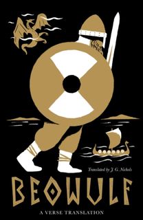 Beowulf: Dual Language and New Verse Translation Beowulf: Dual Language and New Verse Translation