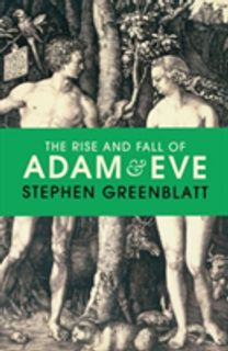 The Rise and Fall of Adam and Eve