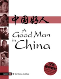 A Good Man in China