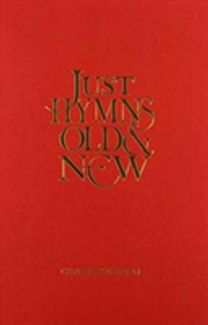 Just Hymns Old & New Catholic Edition - Words