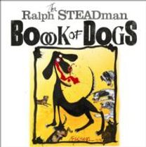Ralph Steadman Book of Dogs