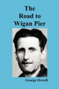 Road to Wigan Pier