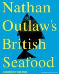 Nathan Outlaw's British Seafood