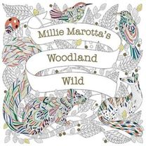 Millie Marotta's Woodland Wild