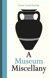 Museum Miscellany, a