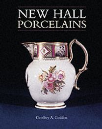 New Hall Porcelains