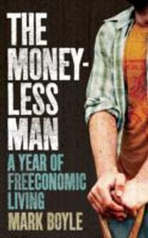 The Moneyless Man