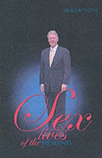 Sex Lives of the Us Presidents