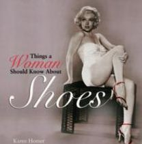 Things a Woman should Know About Shoes