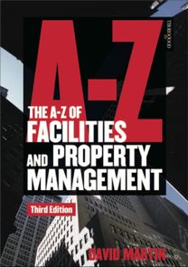 A-Z of Facilities and Property Management