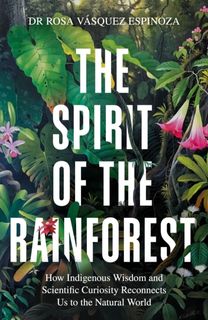Spirit of the Rainforest
