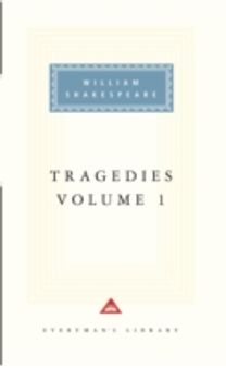 Tragedies Volume 1