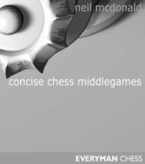 Concise Chess Middlegames