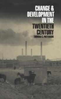 Change and Development in the Twentieth Century