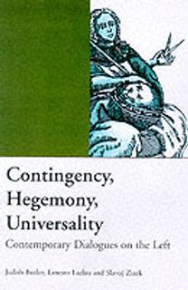 Contingency, Hegemony, Universality