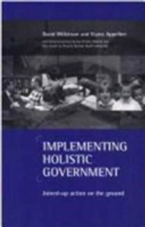 Implementing Holistic Government Implementing Holistic Government