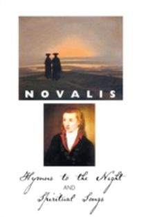 Hymns to the Night and Spiritual Songs