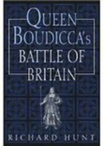 Queen Boudicca's Battle of Britain
