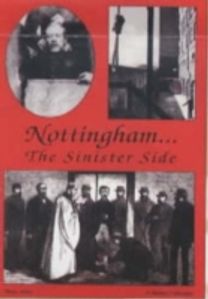 Nottingham...the Sinister Side