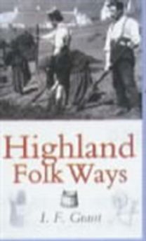 Highland Folk Ways