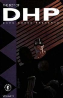 The Best of Dark Horse Presents