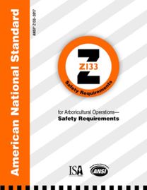 American National Standard for Arboricultural Operations - Safety Requirements