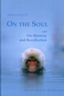 On the Soul and on Memory and Recollection