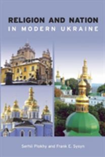 Religion and Nation in Modern Ukraine