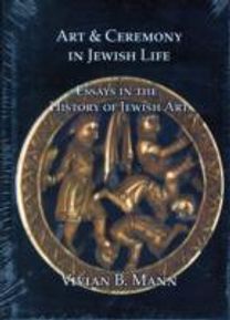 Art and Ceremony in Jewish Life