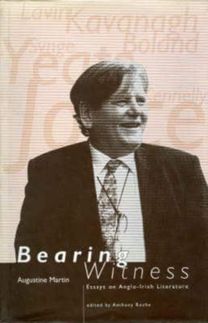 Bearing Witness: Essays on Anglo-Irish Literature