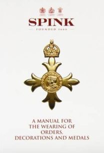 Manual for the Wearing of Orders, Decorations and Medals