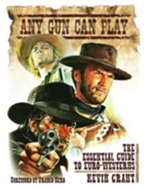 Any Gun can Play Any Gun can Play