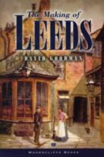 The Making of Leeds