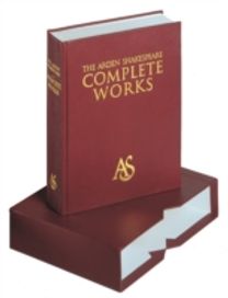 Arden Shakespeare Complete Works