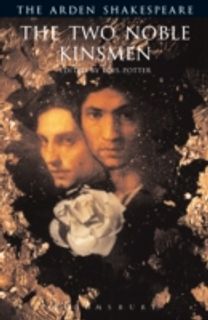 \"The Two Noble Kinsmen\"