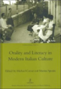 Orality and Literacy in Modern Italian Culture