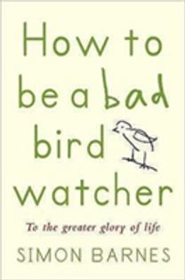 How to be a Bad Birdwatcher