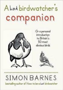A Bad Birdwatcher's Companion
