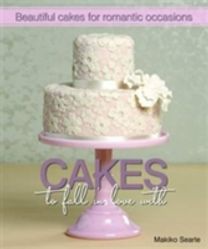 Cakes to Fall in Love with